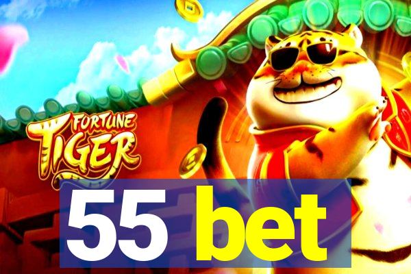 55 bet